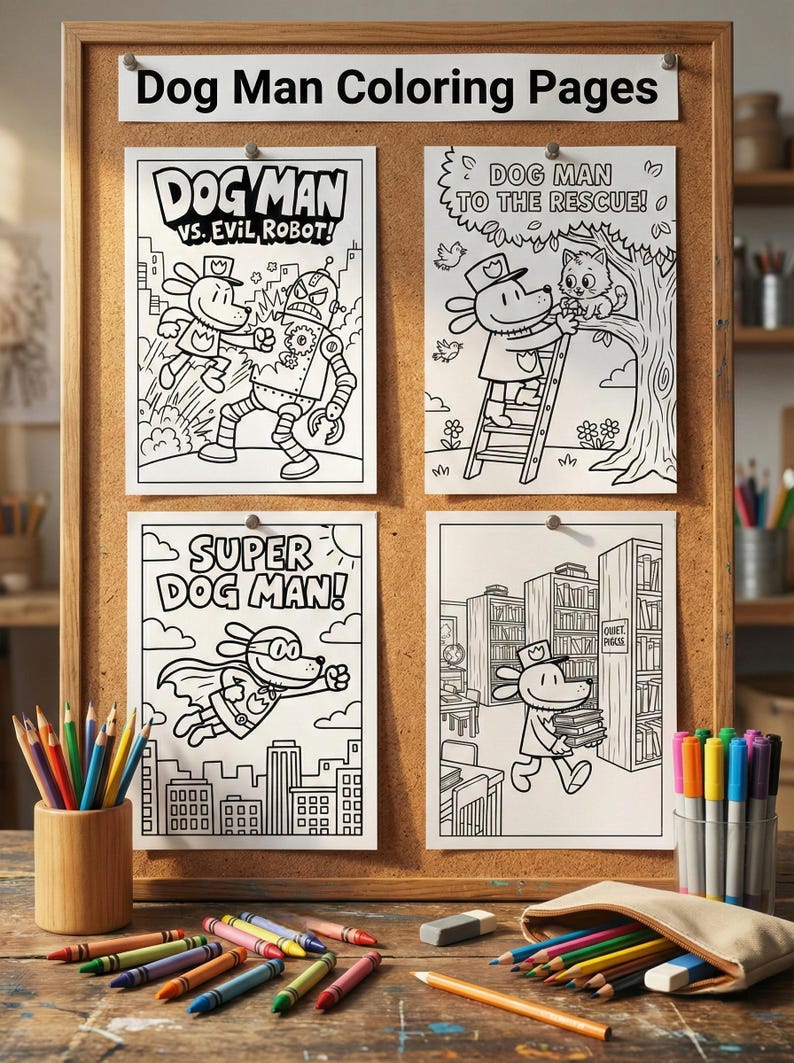 Puede incluir: Un corcho muestra cuatro p&aacute;ginas para colorear en blanco y negro de "Dog Man". Las p&aacute;ginas presentan ilustraciones del personaje de Dog Man en varias escenas, con texto como "Dog Man vs. Evil Robot!" y "Super Dog Man!". L&aacute;pices de colores, crayones y rotuladores rodean el tablero.