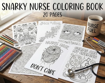 Snarky Nurse Coloring Book | 20 Funny Pages (Printable PDF)