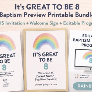Puede incluir: Un paquete imprimible para una vista previa del bautismo, con un diseño de arcoíris y el texto "It's Great to Be 8". Incluye una invitación, un letrero de bienvenida y un programa editable. Para niños de ocho años.