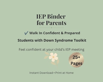 Down Syndrome IEP Meeting Prep Guide For Parents | IEP Binder, Special Education Planner, Advocacy Toolkit, Printable PDF