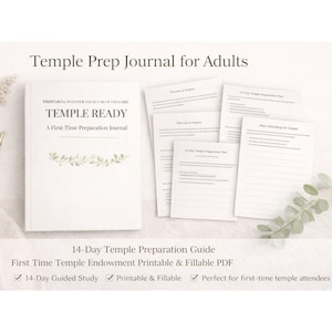 May include: A white journal titled "Temple Ready" with the text "Preparing to Enter the House of the Lord" and "A First-Time Preparation Journal." Several loose-leaf pages are visible, along with text that reads "14-Day Temple Preparation Guide."