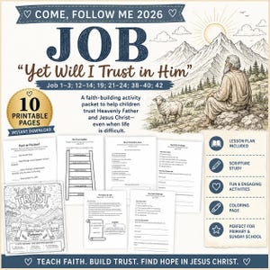 Pode incluir: Um pacote de atividades imprimível de 10 páginas intitulado Come, Follow Me 2026 Job Yet Will I Trust in Him. O conjunto inclui folhas de exercícios, uma página para colorir e planos de aula com ilustrações de um homem sentado numa rocha.