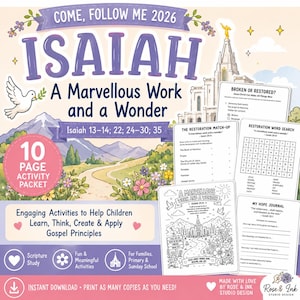 May include: A 10-page activity packet titled Come, Follow Me 2026 Isaiah A Marvellous Work and a Wonder. The cover features a mountain landscape, a white dove, and a temple illustration. Includes worksheets like a word search and journal pages.