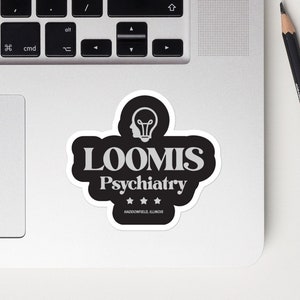 Horror movie fan vinyl decal sticker, Loomis Psychiatry, gift for horror addict