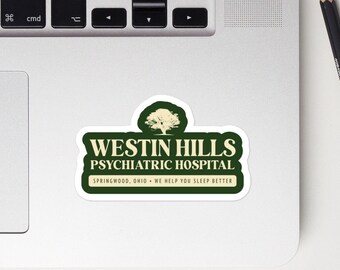 Horror fan vinyl decal sticker, Westin hills, gift for horror movie addict