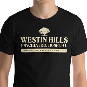 Horror movie fan t-shirt, Westin Hills Psychiatric Hospital, gift for spooky season image 2