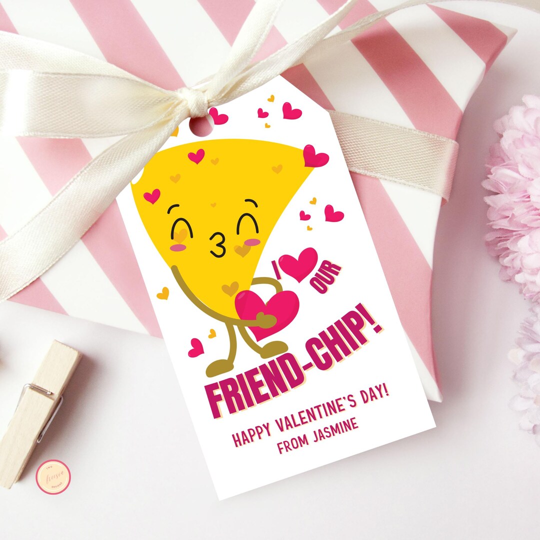 Valentine's Friend-chip Tag | Printable Template - Etsy