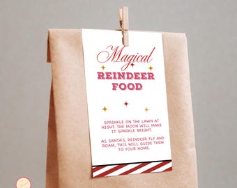 May include: A brown paper bag with a white tag that reads "Magical Reindeer Food" in red script and block letters. The tag is held by a wooden clip. The tag also includes text about sprinkling the food on the lawn.