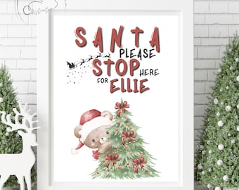 Personalised Santa Stop Here Print – Kids Christmas Wall Art, Festive Nursery Decor
