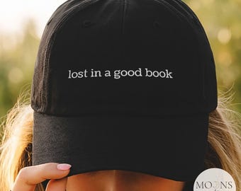 Book Lover Gift, Lost In A Good Book Hat, Cozy Book Lovers Gift, Teacher Gift Hat, Librarian Gift, Book Reader Hat, Bookish Hat