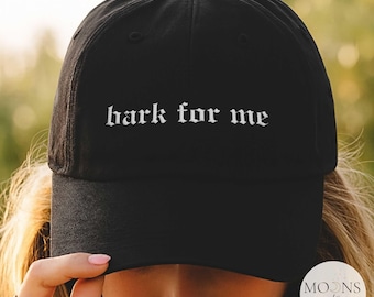 Bark For Me Hat, Spicy Book Reader Hat, Dark Romance Hat, Smut Reader Aesthetic, Gothic Dad Cap, Romance Reader Merch, Book Lover Gift