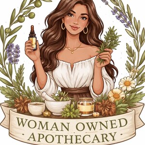 May include: Illustration of a woman holding a dropper bottle and herbs, surrounded by botanical elements. The image features a banner with the text "WOMAN OWNED APOTHECARY". The color palette includes greens, browns, and creams, creating a natural and inviting aesthetic.