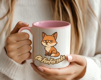Funny Fox Coffee Mug: Sarcastic Animal Lover Gift