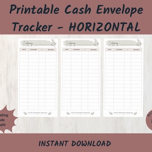 May include: Printable cash envelope tracker with a horizontal layout. The design features three columns for tracking expenses, with sections for date, category, and balance. The text "Budgeting Made Simple" and "Instant Download" are also included.