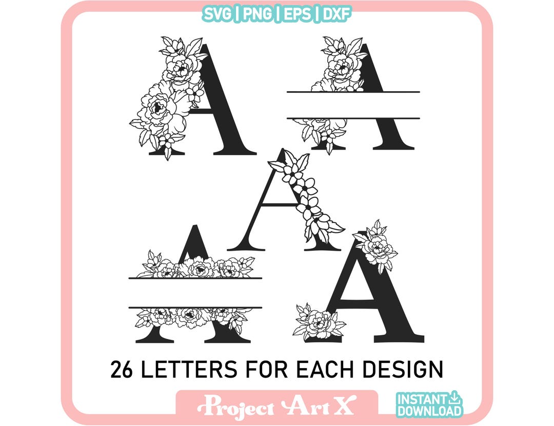 Floral Monogram SVG Bundle, Alphabet Monogram Svg, Flower Alphabet ...