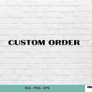 Custom order, custom logo, Personalize your text in the style of a tv show, vectorize your design