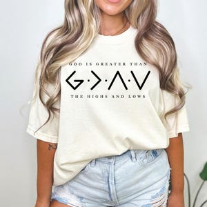 Niedliches Frauen religiöses Shirt, Jesus Shirt, Gott ist größer als das Höhere und die Tiefs, christliches T-Shirt, Glaube T-Shirt, Bibel Vers, b331m