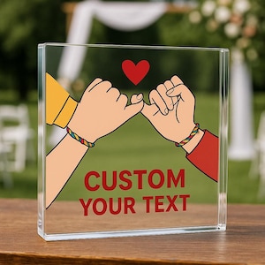 Letrero acrílico personalizado "Promesa de Meñique": regalo de amistad personalizado, recuerdo de pareja, símbolo de amor a distancia, decoración de escritorio con orgullo