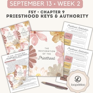 May include: A collection of printed educational materials for LDS Young Women, featuring floral designs in muted pinks and browns. The documents include discussion guides, worksheets titled Priesthood Restoration, and cards with the text I Am Part Of This Priesthood Key Ring Because. A pen and a circular logo for loopdeloo are included.