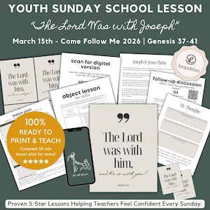 May include: A collection of Sunday school lesson plans with the theme "The Lord Was with Joseph." The image includes printed lesson plans, a smartphone, and a QR code for digital access. The text reads "100% Ready to Print & Teach."