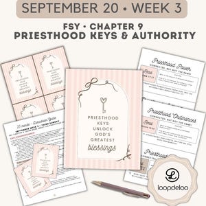 Op de afbeelding: Een verzameling gedrukte educatieve materialen voor LDS Jonge Vrouwen, 20 september, week 3, FSY Hoofdstuk 9, Priesthood Keys & Authority. Bevat een discussiegids, hand-outs met een sleutelillustratie en de tekst Priesthood Keys Unlock God's Greatest Blessings.