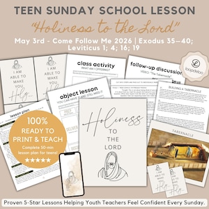 May include: A collection of printable teen Sunday school lesson materials. The theme is "Holiness to the Lord" with related scripture references. Includes lesson plans, activity sheets, and discussion guides. A smartphone displays a related image. The materials are labeled as 100% ready to print and teach.