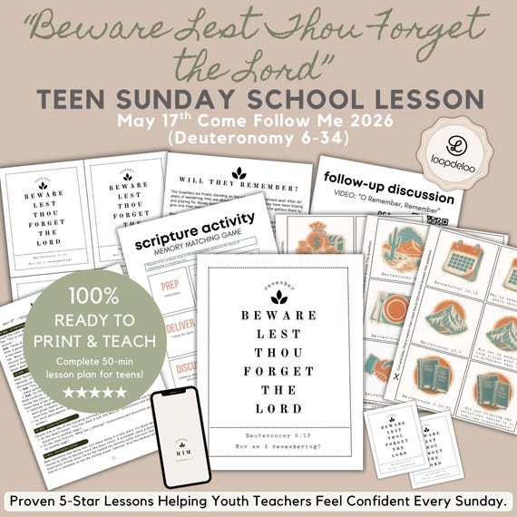 May 17, LDS Youth Sunday School Lesson Kit, Come Follow Me 2026, “Beware Lest Thou Forget the Lord” Deuteronomy 6-34, Memory Matching Game