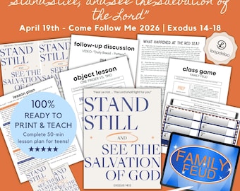 19 aprile, Kit di lezioni per la Scuola Domenicale dei giovani LDS, Vieni e seguimi 2026, “State fermi e vedrete la salvezza del Signore” Esodo 14–18 Family Feud