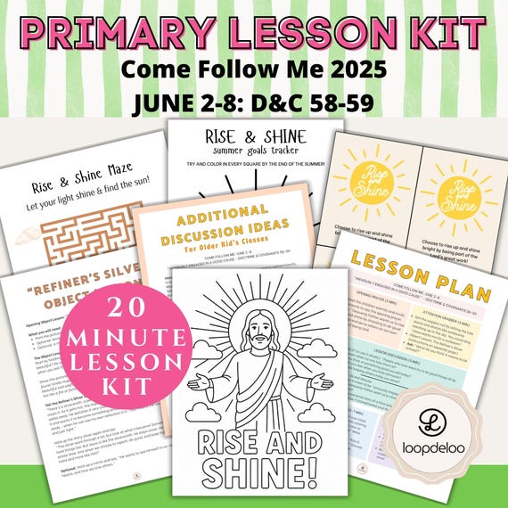 June 2-8, LDS Primary Lesson, Come Follow Me 2025, Doctrine & Covenants 58-59, Primary Teacher Help LDS Nursery Lesson Printable Lesson