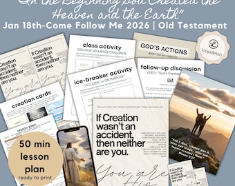 Jan 18, LDS Youth Sunday School Lesson Kit, Come Follow Me 2026, “In the Beginning God Created the Heaven and the Earth”
