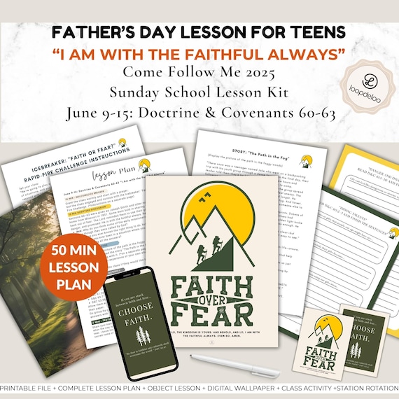 June 9-15, LDS Youth Sunday School Lesson, D&C 60-63, Come Follow Me 2025, I Am With The Faithful Always, LDS Youth Lesson, LDS Lesson Kit