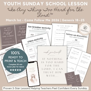 May include: A collection of printable youth Sunday school lesson plans with the theme "Is Anything Too Hard for the Lord?" Includes lesson plans, activity sheets, and a smartphone displaying a related image. The materials are designed for teens.