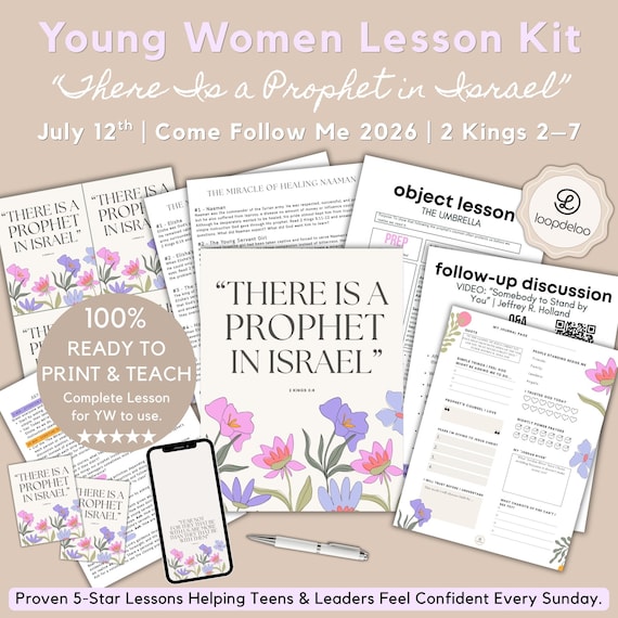 July 12, LDS Young Women Lesson Kit, Come Follow Me 2026, “There Is a Prophet in Israel”: 2 Kings 2–7 | Printable Youth Handouts/Helps