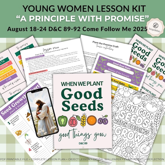 LDS Young Women Lesson, Aug 18-24, Come Follow Me 2025, D+C 89-92, A Principle with Promise, Teaching Help Printables, Word of Wisdom Lesson