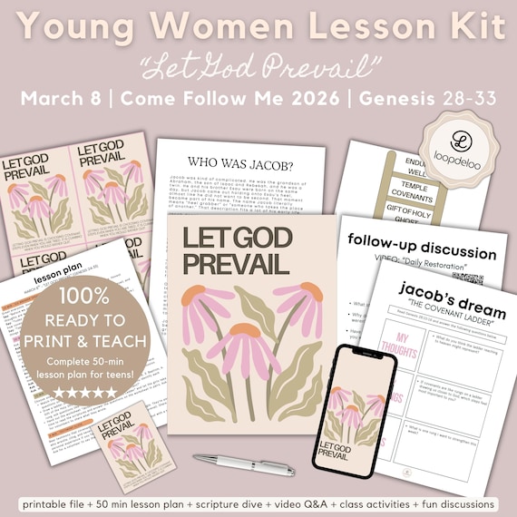March 8, LDS Young Women Lesson Kit, Come Follow Me 2026, "Let God Prevail" Genesis 28-33, Printable Lesson Plan for Youth