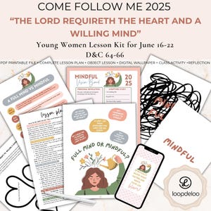 16-22 juni, LDS-jeugdles, LDS jongevrouwenles, Come Follow Me 2025, Leer en Verbonden 64-66, les hulp van harte en bereidwilligheid