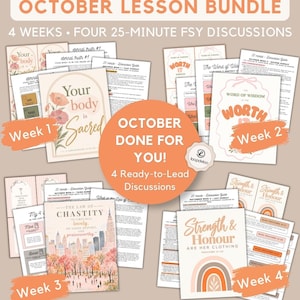 Op de afbeelding: Een digitaal lespakket voor jonge vrouwen met vier wekelijkse discussiegidsen voor oktober. De documenten bevatten titels zoals Your Body is Sacred, Word of Wisdom, The Law of Chastity en Strength & Honour, voorzien van bloemen- en stadsillustraties.