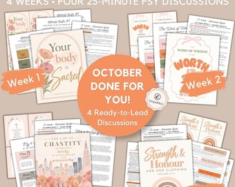 October LDS Young Women Lesson Bundle, All 4 Weeks: For the Strength of Youth (FSY) Chapter 10 "Your Body Is Sacred", Printable PDFs