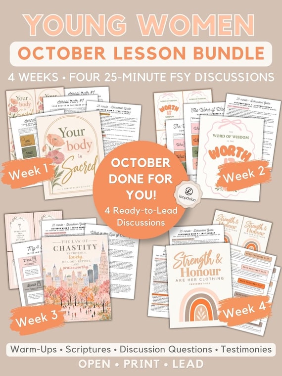 October LDS Young Women Lesson Bundle, All 4 Weeks: For the Strength of Youth (FSY) Chapter 10 "Your Body Is Sacred", Printable PDFs
