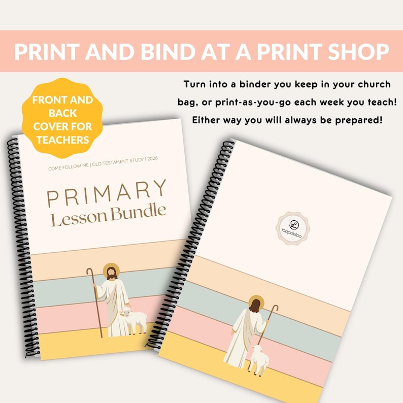May include: Two spiral-bound lesson bundles with the text "PRIMARY Lesson Bundle" and "COME FOLLOW ME OLD TESTAMENT STUDY | 2026". The covers feature illustrations of a figure with a staff and a lamb, with pastel stripes.