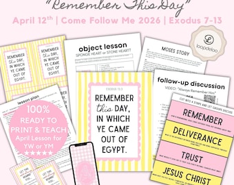 12 avril, Kit de cours LDS Jeunes filles, Viens me suivre 2026, « Souviens-toi de ce jour » Exode 7-13, plan de leçon imprimable pour la Pâque pour les jeunes