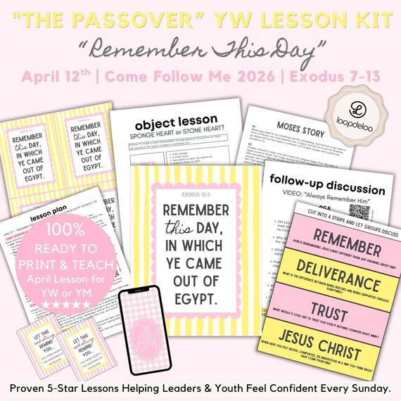 April 12, LDS Young Women Lesson Kit, Come Follow Me 2026, "Remember This Day" Exodus 7-13, Printable Passover Lesson Plan for Youth
