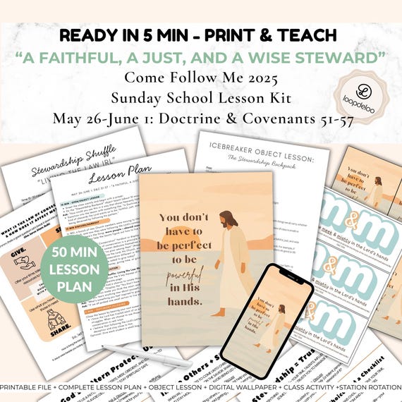 May 26-June 1, A Faithful, A Just, and A Wise Steward, Youth Sunday School Lesson LDS, Come Follow Me 2025, LDS Youth Lesson, LDS Lesson Kit