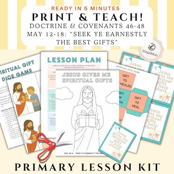 LDS Primary Lesson May 12-18, Come Follow Me Primary, Doctrine & Covenants 46-48, Primary Teacher Help, LDS Nursery Lesson, Printable Lesson