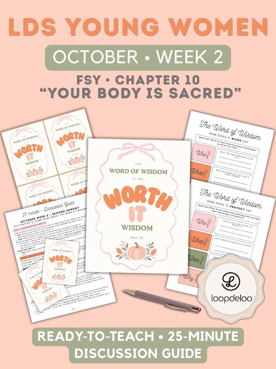 October Week 2, LDS Young Women Lesson, FSY Discussion Guide: Chapter 10 "The Word of Wisdom"