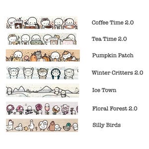 May include: A collection of decorative washi tapes featuring various themes. Designs include coffee and tea time, pumpkins, winter animals, an ice town, floral patterns, and silly birds. Each tape has a repeating pattern of cute characters.