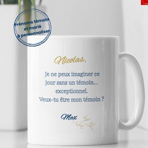 Personalized witness mug - Male witness wedding request - Elegant and symbolic ceramic announcement mug with witness and groom&#39;s first names