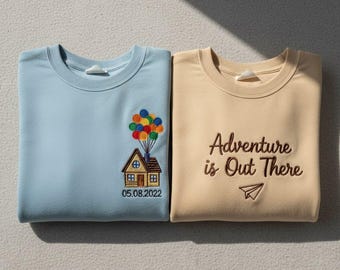 Embroidered Up Adventure Is Out There Sweatshirts, Disney Couple House Balloons Shirt, Pixar Anniversary Matching Gift