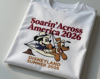 Besticktes Mickey Minnie Urlaub Shirt, Disneyland 2026 Familien Reise besticktes T-Shirt, Soarin 'Across America 2026 Bekleidung, Disney Geschenk