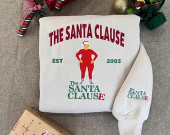 Besticktes The Santa Clause Sweatshirt, Tim Allen Film Weihnachten Shirt, Santa Clause 2003 Urlaub Rundhalsausschnitt, Santa Geschenk ESS666.H.C